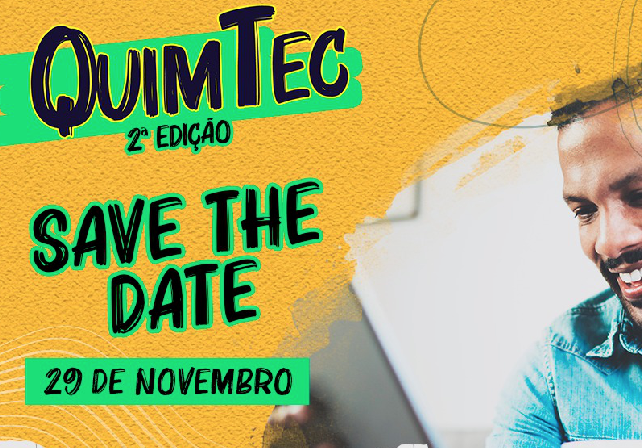 2ª EDIÇÃO DO QUIMTEC - PROGRAMAÇÃO VOLTADA AOS PROFISSIONAIS TÉCNICOS